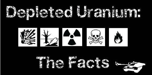 Depeleted Uranium: The Facts